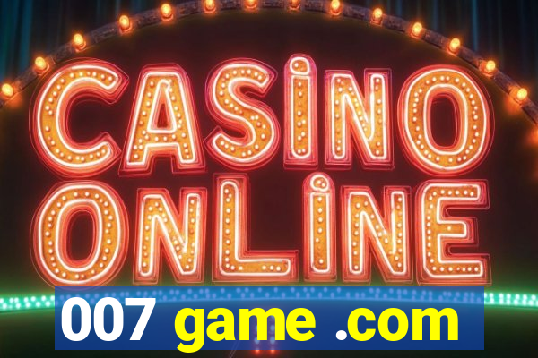 007 game .com